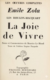Page de titre de La Joie de Vivre dans l'édition Bernouard des Œuvres complètes d'Émile Zola, avec la rose stylisée caractéristique des éditions de François Bernouard